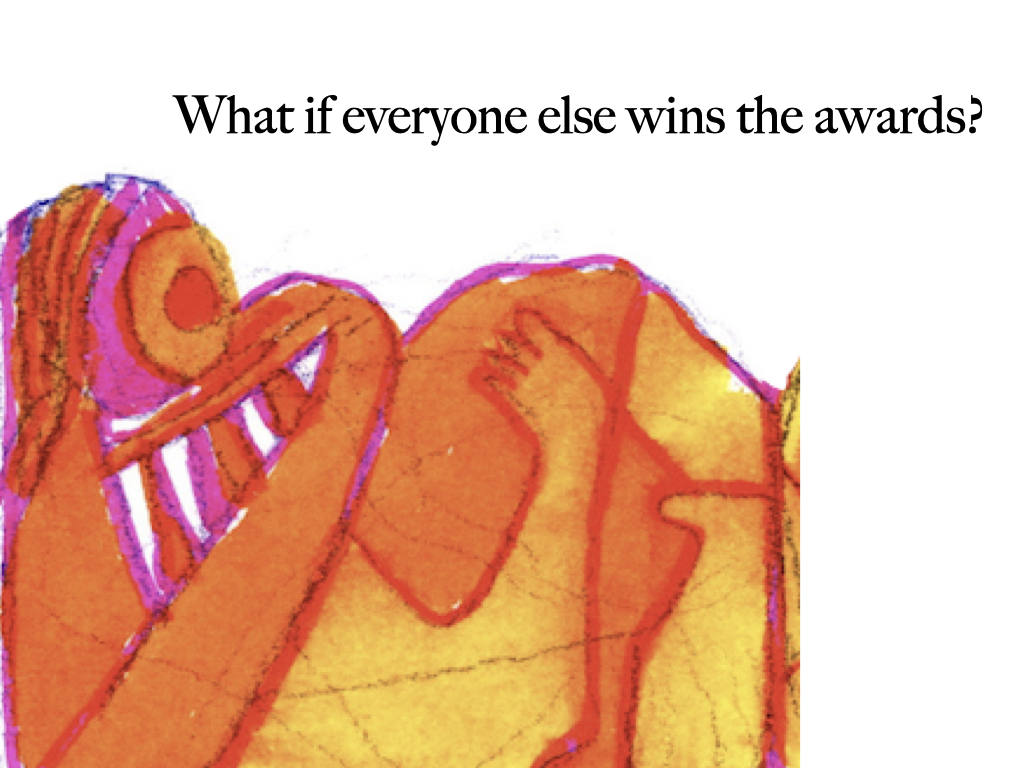 Slide 8: What if everyone else wins the awards?